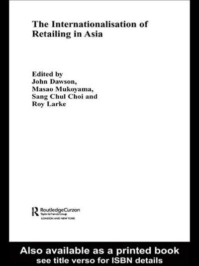 Front cover_The Internationalisation of Retailing in Asia