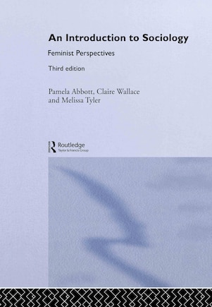 An Introduction to Sociology: Feminist Perspectives