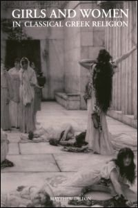 Front cover_Girls and Women in Classical Greek Religion