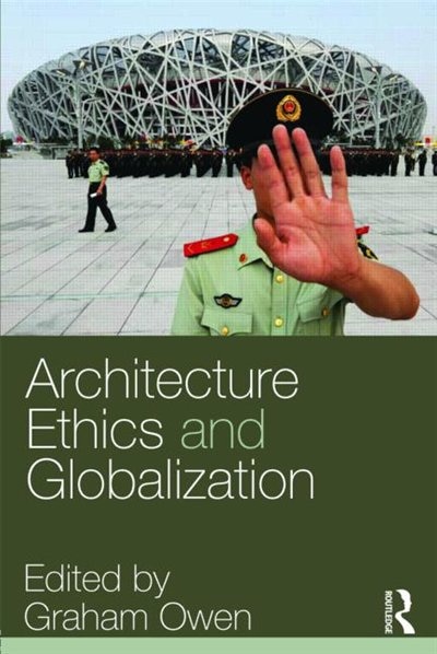 Front cover_Architecture, Ethics and Globalization
