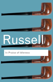 Front cover_In Praise of Idleness