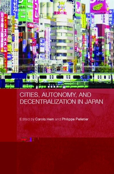 Couverture_Cities, Autonomy, and Decentralization in Japan