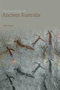 Front cover_Archaeology of Ancient Australia