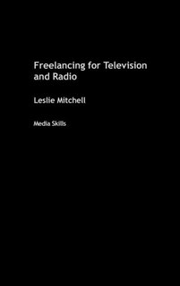 Front cover_Freelancing for Television and Radio