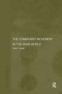 Front cover_The Communist Movement in the Arab World