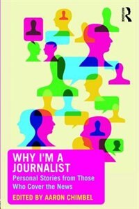 Front cover_Why I'm A Journalist