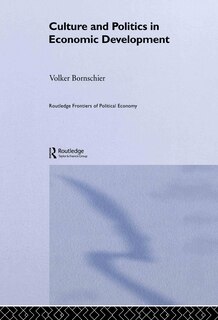 Front cover_Culture and Politics in Economic Development