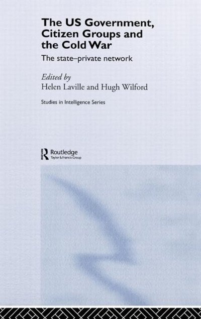 Couverture_The US Government, Citizen Groups and the Cold War