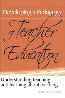 Couverture_Developing A Pedagogy of Teacher Education