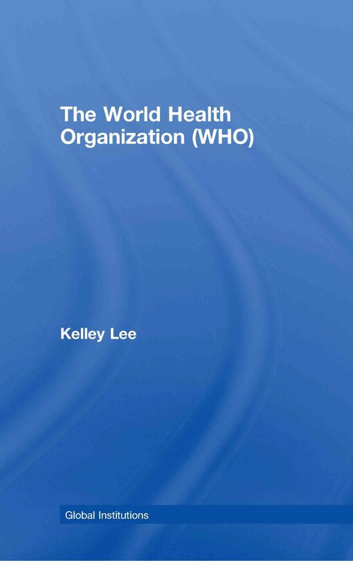 Couverture_The World Health Organization (WHO)