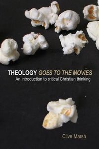 Front cover_Theology Goes to the Movies