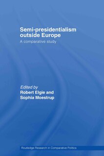 Couverture_Semi-Presidentialism Outside Europe