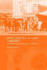 Front cover_Birth Control In China 1949-2000