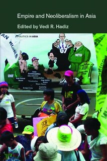 Front cover_Empire And Neoliberalism In Asia