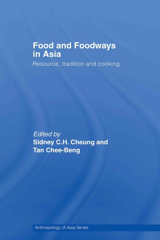 Front cover_Food and Foodways in Asia