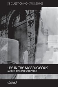 Front cover_Life In The Megalopolis