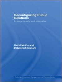 Reconfiguring Public Relations: Ecology, Equity And Enterprise