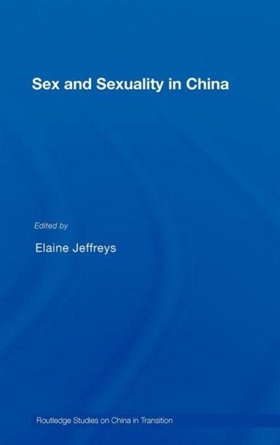 Front cover_Sex and Sexuality in China
