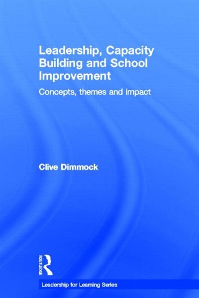 Front cover_Leadership, Capacity Building and School Improvement