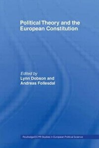 Front cover_Political Theory And The European Constitution
