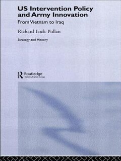 Couverture_Us Intervention Policy And Army Innovation