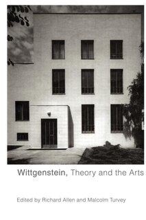 Front cover_Wittgenstein, Theory And The Arts
