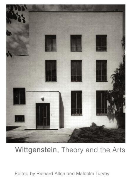 Front cover_Wittgenstein, Theory And The Arts