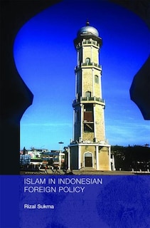 Couverture_Islam in Indonesian Foreign Policy