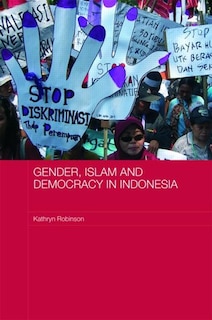 Couverture_Gender, Islam and Democracy in Indonesia