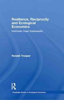 Front cover_Resilience, Reciprocity and Ecological Economics