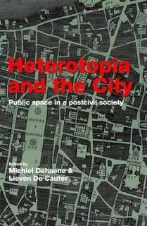 Front cover_Heterotopia and the City