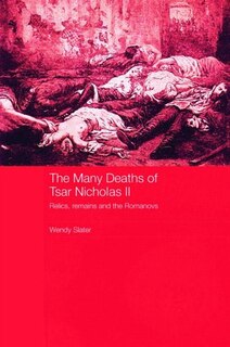 Front cover_The Many Deaths of Tsar Nicholas II