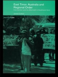 Couverture_East Timor, Australia and Regional Order