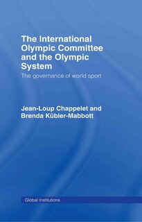 Couverture_The International Olympic Committee and the Olympic System