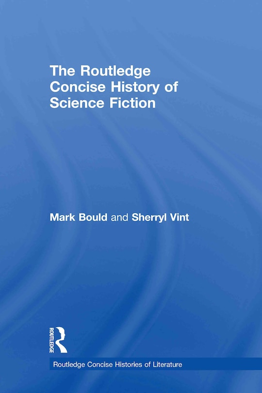 Front cover_The Routledge Concise History of Science Fiction