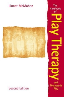 Couverture_Handbook of Play Therapy and Therapeutic Play