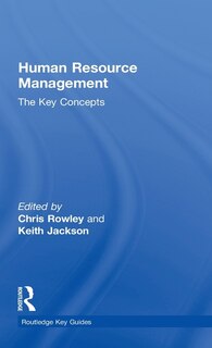 Human Resource Management: The Key Concepts