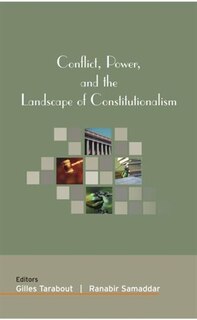 Front cover_Conflict, Power, and the Landscape of Constitutionalism