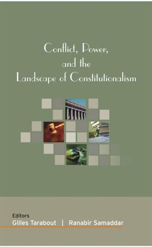 Front cover_Conflict, Power, and the Landscape of Constitutionalism