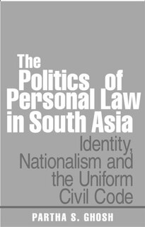 Couverture_The Politics of Personal Law in South Asia