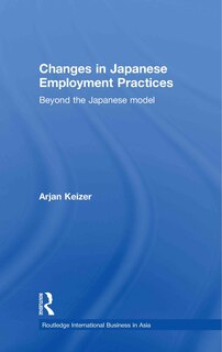 Front cover_Changes in Japanese Employment Practices