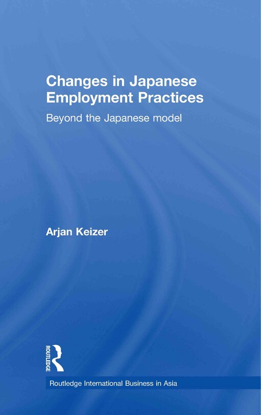 Front cover_Changes in Japanese Employment Practices