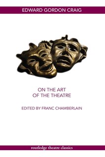Front cover_On The Art Of The Theatre