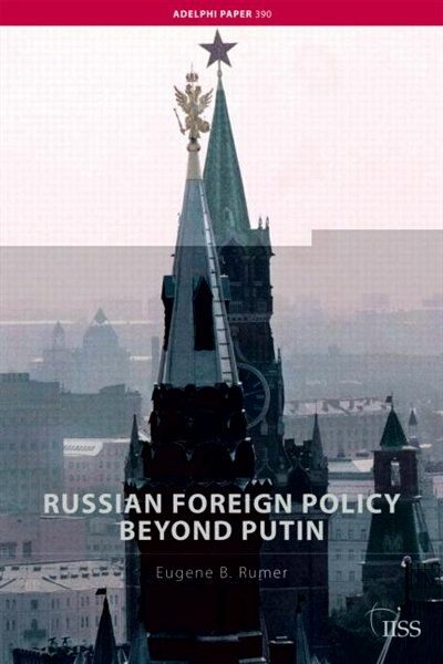 Front cover_Russian Foreign Policy Beyond Putin