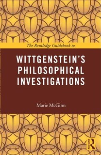 Front cover_The Routledge Guidebook To Wittgenstein's Philosophical Investigations