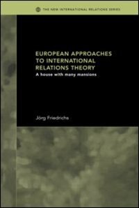 Front cover_European Approaches to International Relations Theory
