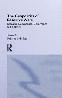 Front cover_The Geopolitics of Resource Wars