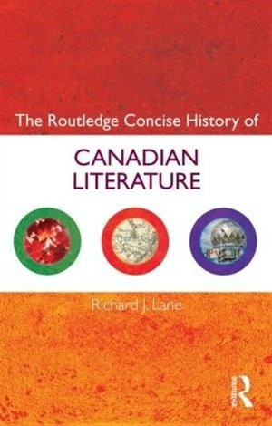 Front cover_Routledge Concise History of Canadian Literature