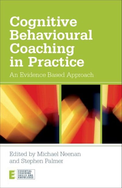 Couverture_Cognitive Behavioural Coaching in Practice