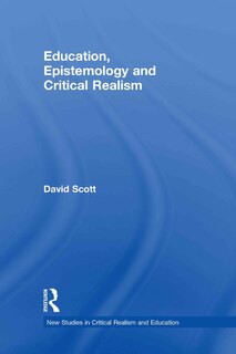 Front cover_Education, Epistemology and Critical Realism